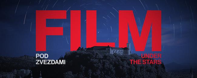 Poleti na Ljubljanskem gradu ponoči zasijejo tudi filmske zvezde.