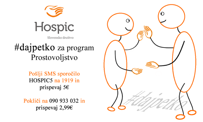 Društvo Hospic pomaga tam, kjer drugi ne zmorejo ...