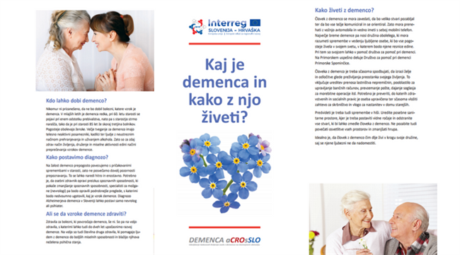 Cilj zloženke je ozaveščanje širše javnosti o demenci in bralca seznaniti na koga v svojem okolju se lahko obrne po konkretno pomoč. 