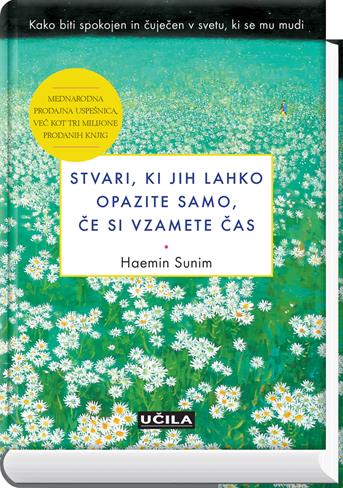 Stvari, ki jih opazite samo, če si vzamete čas (založba Učila)